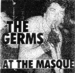 Germs - At The Masque 