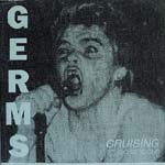 Germs - Cruising Studio Sessions