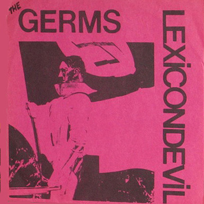 Germs - Lexicon Devil