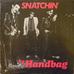 Handbag - Snatchin' By Handbag