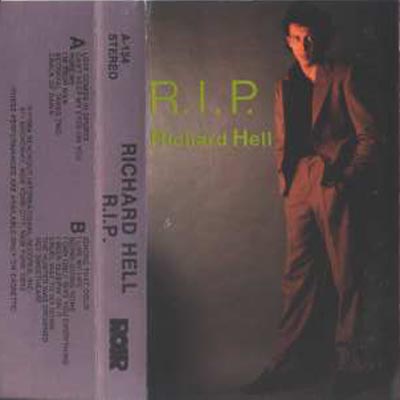 Richard Hell - R.I.P. Tape