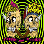 The Insurgence / Death Of President - 2 Different Ways To Thrash 