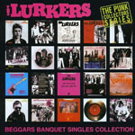 The Lurkers - Beggars Banquet Singles Collection