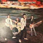 The Lurkers - Fulham Fallout