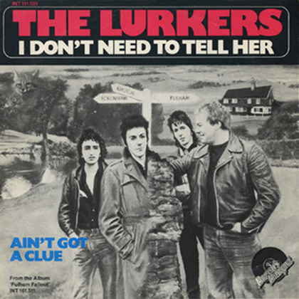 The Lurkers - I Don’t Need To Tell Her