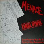 Menace - Final Vinyl
