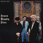 The Outcasts - Seven Deadly Sins LP