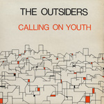 The Outsiders - Calling On Youth