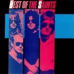 The Saints - Best Of The Saints