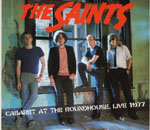 The Saints - Cabaret At The Roundhouse Live 1977
