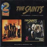 The Saints - I'm Stranded / Eternally Yours" Twofer