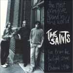 The Saints - Most Primitive Band