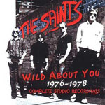 The Saints - Wild About You 1976-1978 Complete Studio Recordings