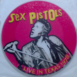 Sex Pistols ‎– Live In Texas 1978Sex Pistols ‎– Live In Texas 1978