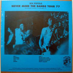 Sex Pistols - Never Mind The Bands Tour 77 