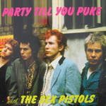Sex Pistols - Party Tll You Puke