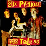 Sex Pistols - Press Talk 96