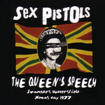 Sex Pistols ‎– The Queen's Speech - Live At Ivanhoe's Huddersfield Xmas Day 1977