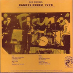 Sex Pistols - Randy's Rodeo 1978 