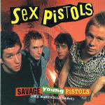 Sex Pistols ‎– Savage Young Pistols (The Nashville Tapes)