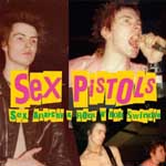 Sex Pistols - Sex, Anarchy & Rock N' Roll Swindle