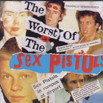 Sex Pistols ‎– The Worst Of The Sex Pistols