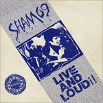 Sham 69 - Live And Loud!! 