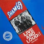Sham 69 - Live And Loud!! Volume 2