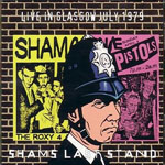 Sham Pistols - Sham Pistols Live: Live In Glasgow 1979 (Sham's Last Stand)