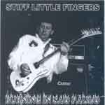 Stiff Little Fingers ‎– Burning In São Paulo - Live At Hangar 110