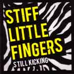 Stiff Little Fingers - Still Kicking CD+DVD