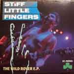 Stiff Little Fingers - The Wild Rover E.P.