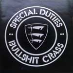 Special Duties - Bullshit Crass