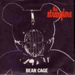 The Stranglers - Bear Cage / Shah Shah A Go Go