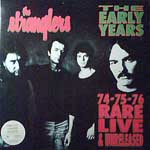 The Stranglers - The Early Years '74 '75 '76 - Rare Live & Unreleased