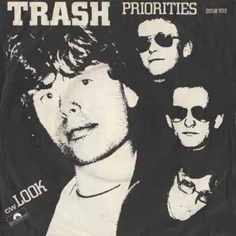 Trash - Priorities - Germany 7"