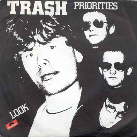 Trash - Priorities - Italy 7"