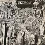 U.K. Decay - For Madmen Only