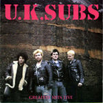 U.K. Subs - Greatest Hits Live