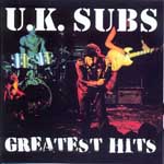 U.K. Subs - Greatest Hits 