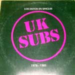 U.K. Subs - Los Exitos En Singles - 1978-1985