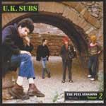 U.K. Subs ‎– The Peel Sessions Volume 2