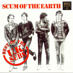 U.K. Subs - Scum Of The Earth (Best Of The U.K Subs)