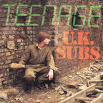 U.K. Subs - Teenage