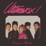 Ultravox! - Dangerous Rhythm (Live In Stockholm 1977)