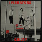 The Vibrators - Guilty