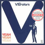 The Vibrators - Yeah Yeah Yeah