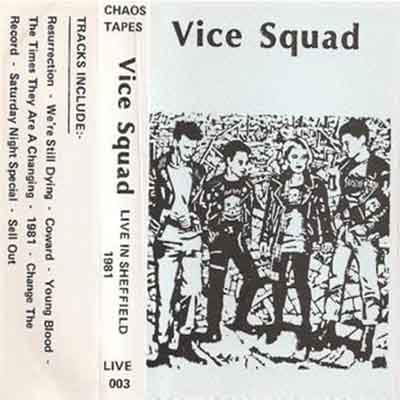 Vice Squad - Live In Sheffield 1981