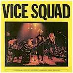 Vice Squad - Vice Squad 