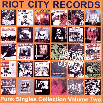 Various - Riot City Records Punk Singles Collection Volume Two